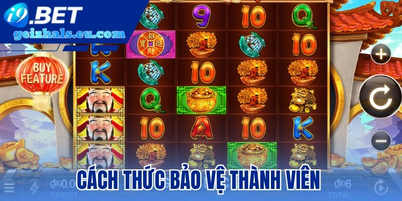Cách thức bảo vệ thành viên 