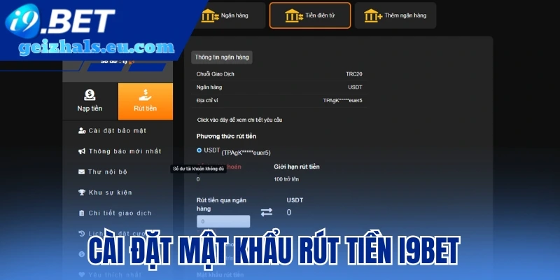 Cài đặt mật khẩu rút tiền I9bet