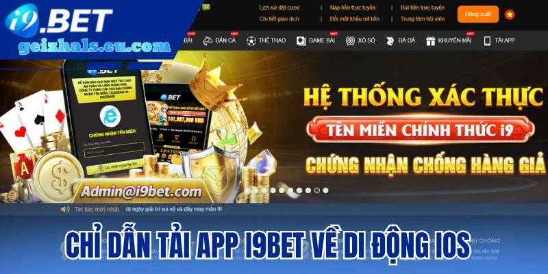Chỉ dẫn tải app I9bet về di động iOS