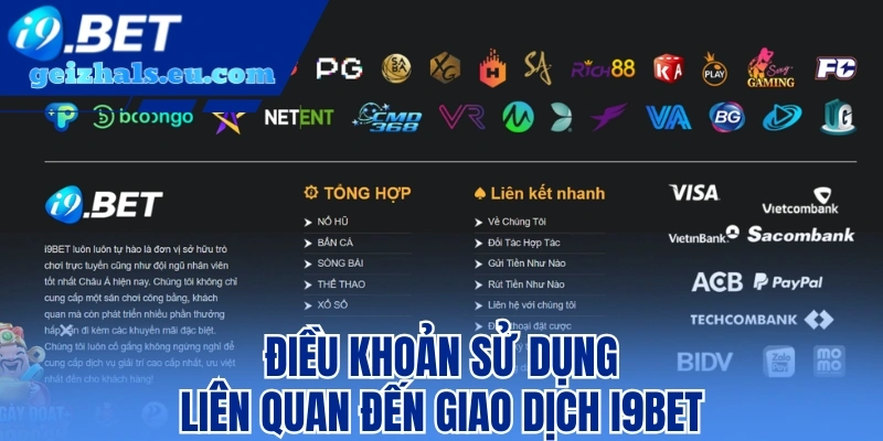 Điều khoản sử dụng liên quan đến giao dịch I9bet