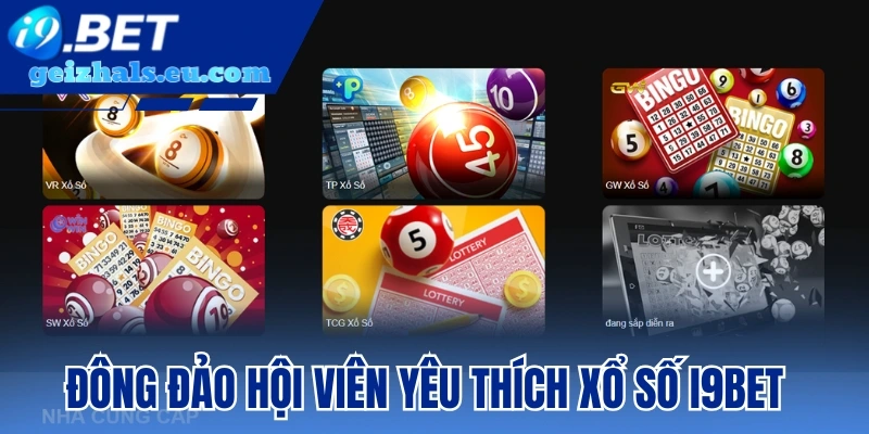 Đông đảo hội viên yêu thích Xổ Số I9bet Đông đảo hội viên yêu thích Xổ Số I9bet