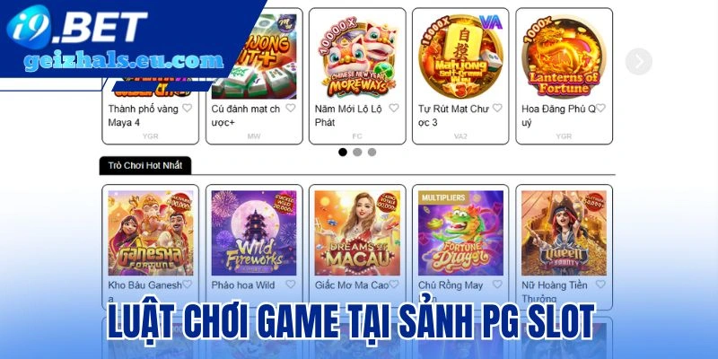 Luật chơi game tại sảnh PG slot