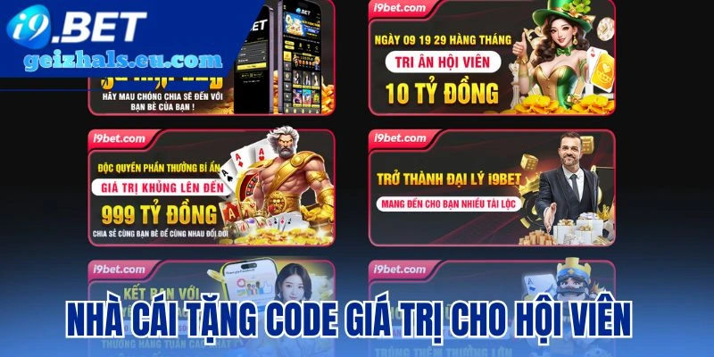 Nhà cái tặng code giá trị cho hội viên