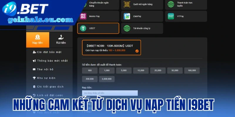 Những cam kết từ dịch vụ nạp tiền I9bet 