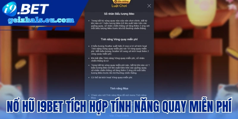 Nổ Hũ I9bet tích hợp tính năng quay miễn phí