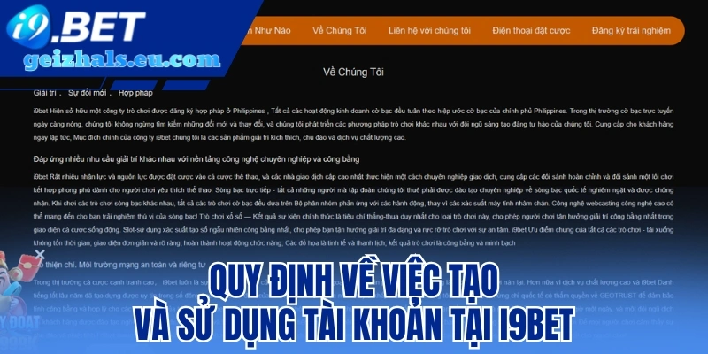 Quy định về việc tạo và sử dụng tài khoản tại I9bet